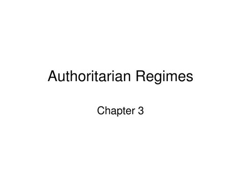 PPT - Authoritarian Regimes PowerPoint Presentation, free download - ID:976102