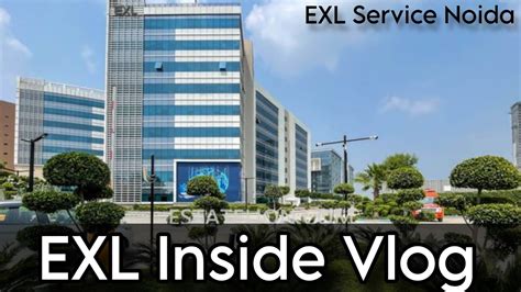 EXL service noida | Noida 144 | Noida Mnc company - YouTube