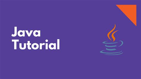 Java Tutorial - Tech Stack Journal