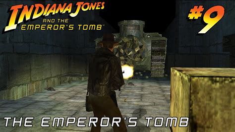 Indiana Jones and the Emperor's Tomb HARD Chapter 9: The Emperor's Tomb | Gameplay Walkthrough ...