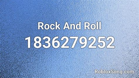 Rock And Roll Roblox ID - Roblox music codes