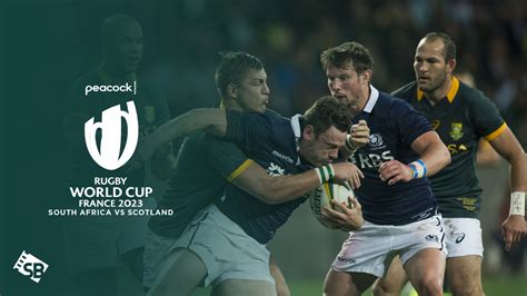 Watch South Africa vs Scotland Rugby World Cup in Australia on Peacock