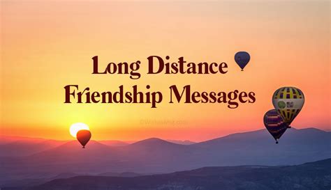 100+ Long Distance Friendship Messages and Quotes - WishesMsg