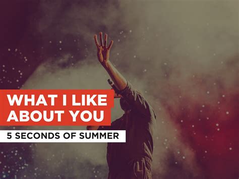 Prime Video: What I like About You in the Style of 5 Seconds Of Summer