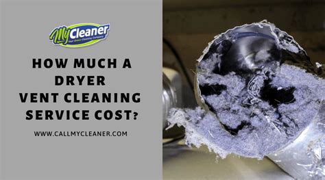 How Much Does Dryer Vent Cleaning Service Cost?