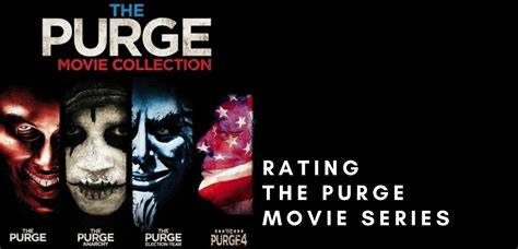 Rating the Purge Movie Series While We Wait for Halloween 2020 ...