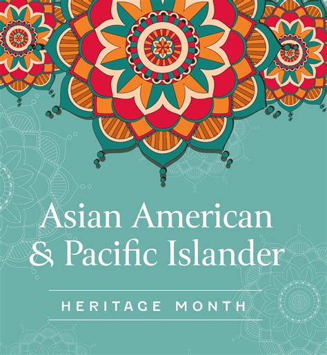 May is Asian American & Pacific Islander Heritage Month - American ...