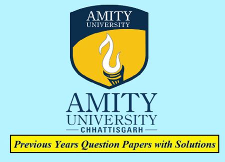 Amity University Raipur Solved Question Papers Download PDF