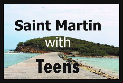 Things to do in Saint Martin with Teens | 3rd Culture Wife | Saint ...