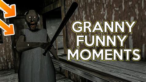 Granny The Horror Game Funny Moments - YouTube