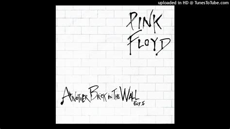 Pink Floyd - Another Brick In the Wall - Part II (2020 Remastered ...