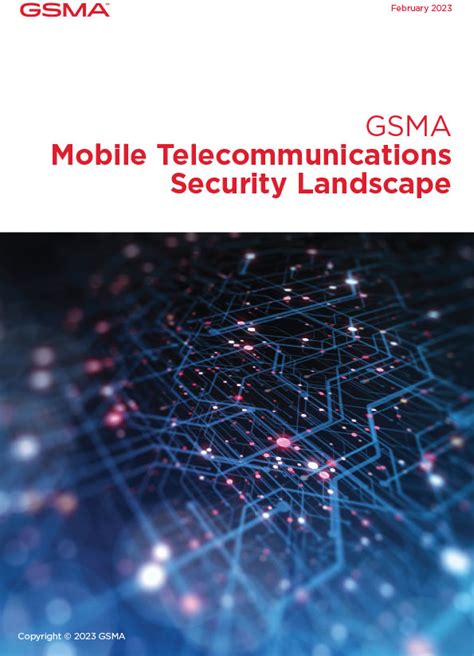 GSMA | GSMA Mobile Telecommunications Security Landscape 2023 - Security