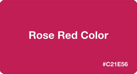 Rose Red Color: Best Practices, Color Codes, Palettes & More!