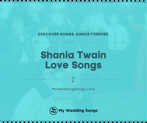 Shania Twain Love Songs For Weddings & Dancing