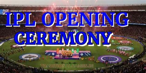 IPL 2024 Opening Ceremony Live Streaming, Venue, Date & Time, Performance, Celebs Names List ...