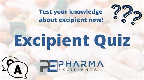 How much do you know about excipients and formulations? Test your ...