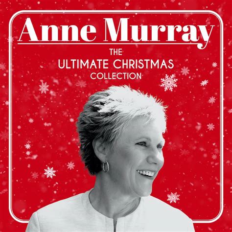 Anne Murray's 'Ultimate Christmas Collection' Set For The Holidays