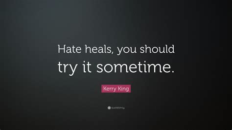 Top 25 Kerry King Quotes (2025 Update) - QuoteFancy