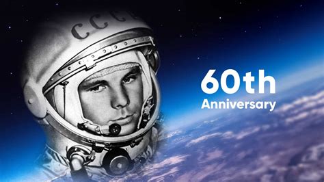 60th Anniversary of the First Human Space Flight | Star Walk