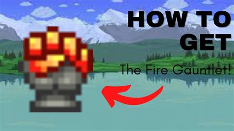 A Terraria Guide: How to get the FIRE GAUNTLET! - YouTube