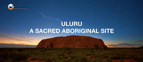 Uluru - A Sacred Aboriginal Site