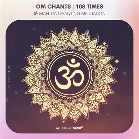 Stream OM Chants by Meditative Mind || ॐ Mantra Chanting Meditation by ...