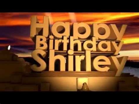 Happy Birthday Shirley - YouTube