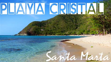 Playas Paradisiacas Viaje A Santa Marta Colombia Parque Tayrona Playa Cristal Turismo 7 Olas ...