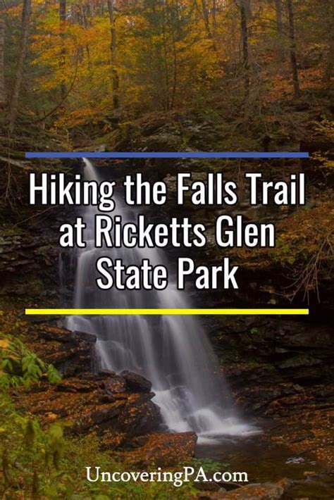 Tips for Hiking the Falls Trail in Ricketts Glen State Park - UncoveringPA