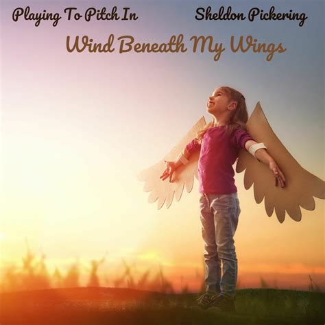 ‎Wind Beneath My Wings - Single - Album by Playing To Pitch In ...