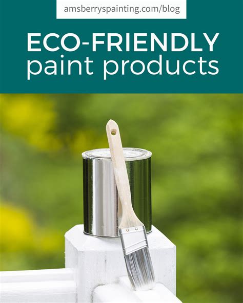 Eco-Friendly Paint Products