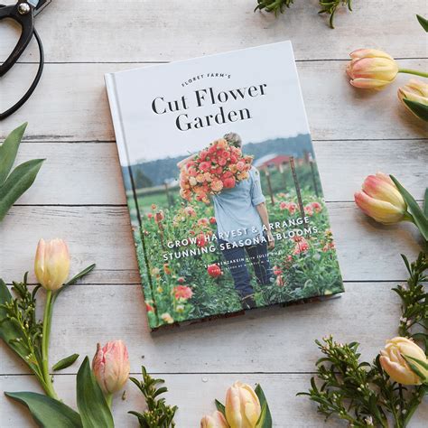 Floret Farm's Cut Flower Garden | Chronicle Books