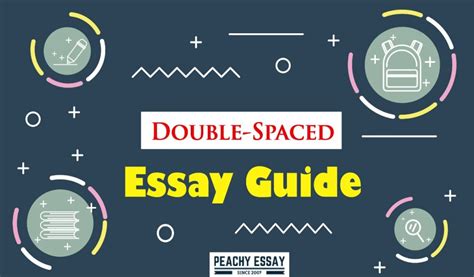 How to Write a Double-Spaced Essay: Full Guide with Examples