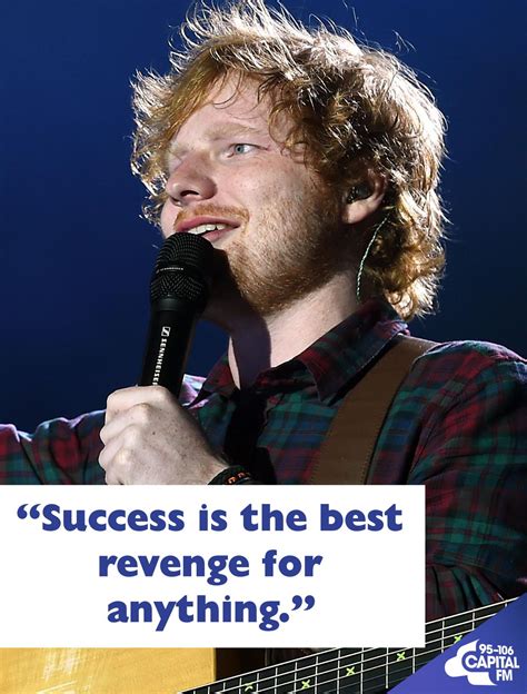 11 Of The Most 'Ed Sheeran' Quotes Ed Sheeran's Ever Said To Cheer Us All Up - Capital