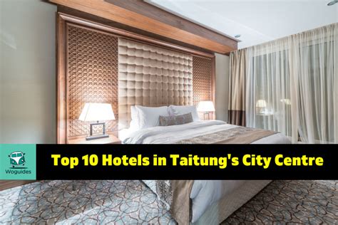 Unforgettable Experiences Await: Top 10 Hotels in Taitung City (2023 ...