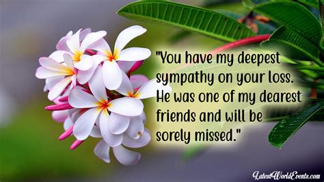 Condolence quotes for a friend & Deepest sympathy images and quotes