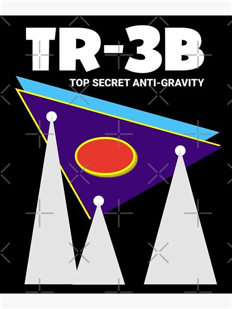 "TR-3B Top Secret Anti-Gravity Space Ship" Art Print for Sale by ...