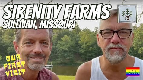 SIRenity FARMS | SULLIVAN, MISSOURI | GAY CAMPGROUND - YouTube