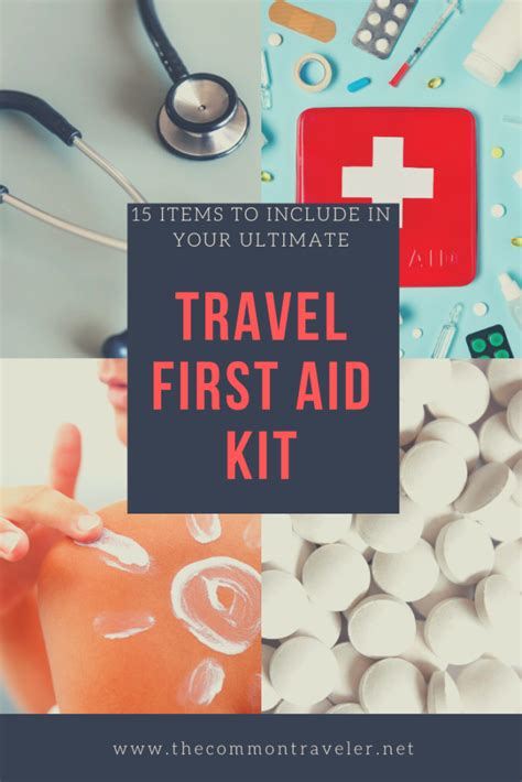 15 Travel First Aid Kit Essentials You Need - The Common Traveler