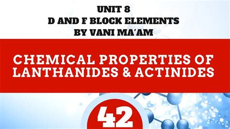 Chemical Properties of Lanthanides & Actinides|Part 42 |Unit-8 | cbse grade 12.. |tricks |d,f ...