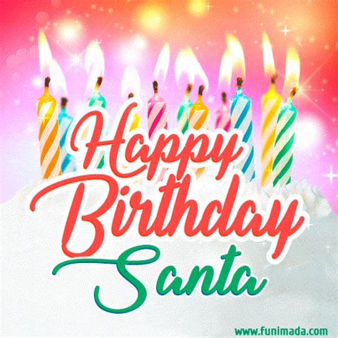 Happy Birthday GIF for Santa with Birthday Cake and Lit Candles | Funimada.com