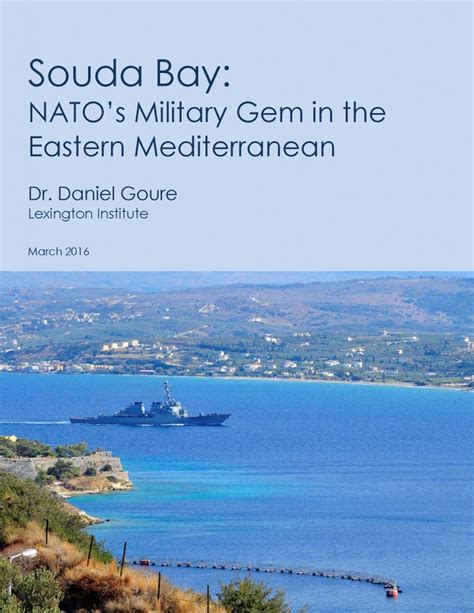 Souda Bay: NATO's Military Gem in the Eastern Mediterranean - Lexington Institute