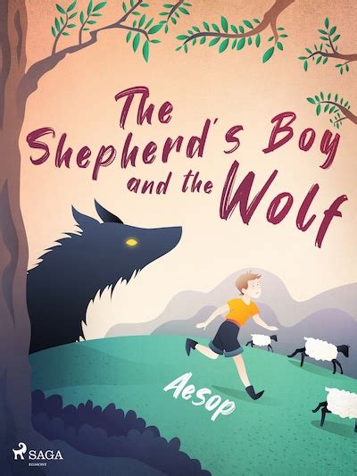 The Shepherd's Boy and the Wolf - – Aesop - E-bok - BookBeat