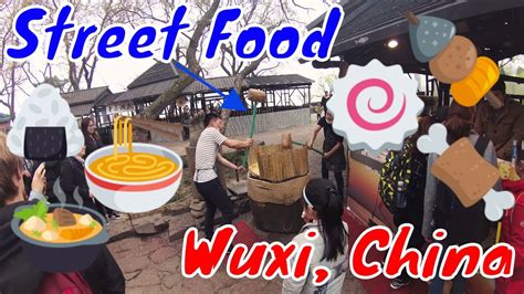 Chinese Street Food in Wuxi (HD) - YouTube