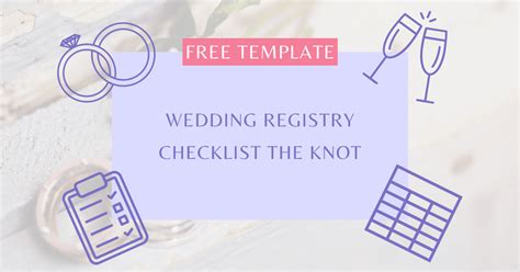 Wedding Registry Checklist The Knot 2023 (FREE Template)