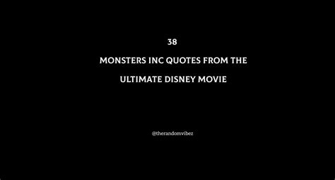 38 Monsters Inc Quotes From the Ultimate Disney Movie