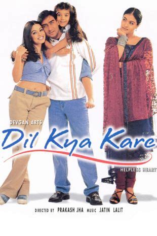 Dil Kya Kare (1999) - Prakash Jha | Cast and Crew | AllMovie