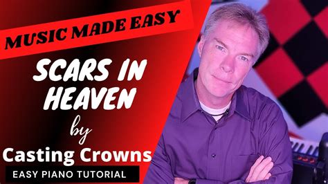 How to play Scars In Heaven | Casting Crowns | Easy & Slow Piano ...