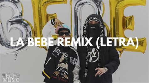 LA BEBE REMIX (LETRA) - YouTube Music