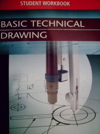 Basic Technical Drawing 8th Edition Student Workbook (P) [0078457491] - $12.95 : Textbook and ...